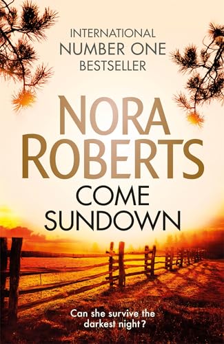 Come Sundown: Nora Roberts von Hachette